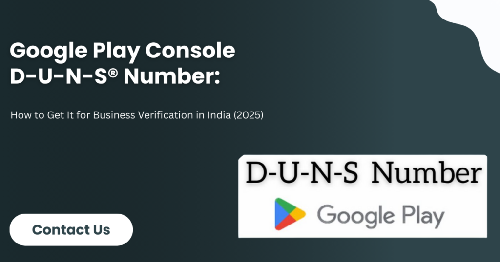 Google Play Console DUNS