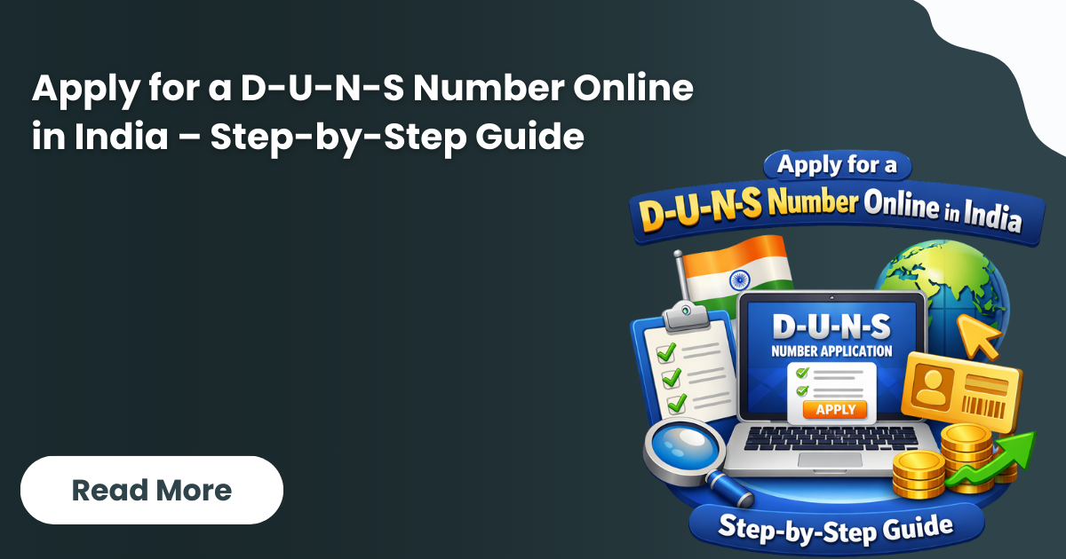 Apply for a D-U-N-S Number Online in India – Step-by-Step Guide