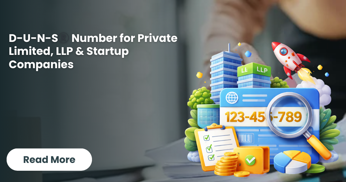 D-U-N-S®️ Number for Private Limited, LLP & Startup Companies